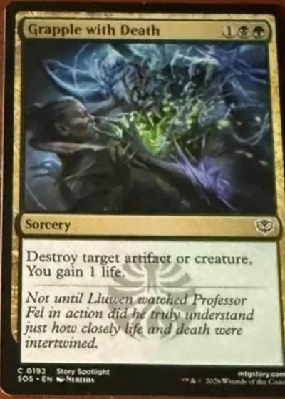 Grapple with Death — Witherbloom removal, destroys artifact or creature and gains 1 life